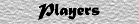 Players